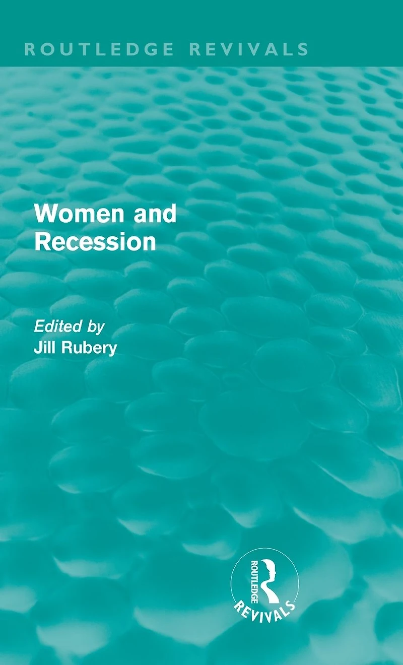 Women and Recession (Routledge Revivals)