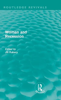 Women and Recession (Routledge Revivals)