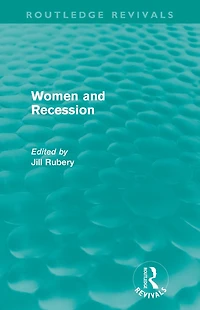 Women and Recession (Routledge Revivals)