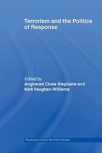 Terrorism and the Politics of Response