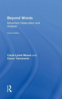 Beyond Words: Movement Observation and Analysis