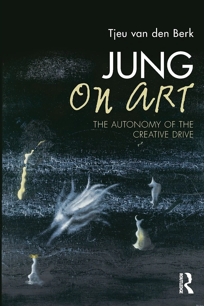Jung on Art: the Autonomy of Creative Drive