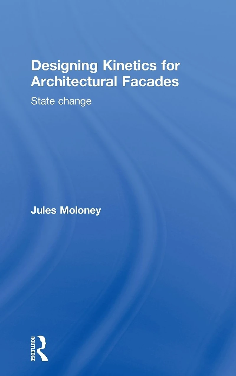 Designing Kinetics for Architectural Facades: State Change