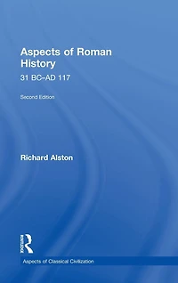 Aspects of Roman History 31 BC-AD 117