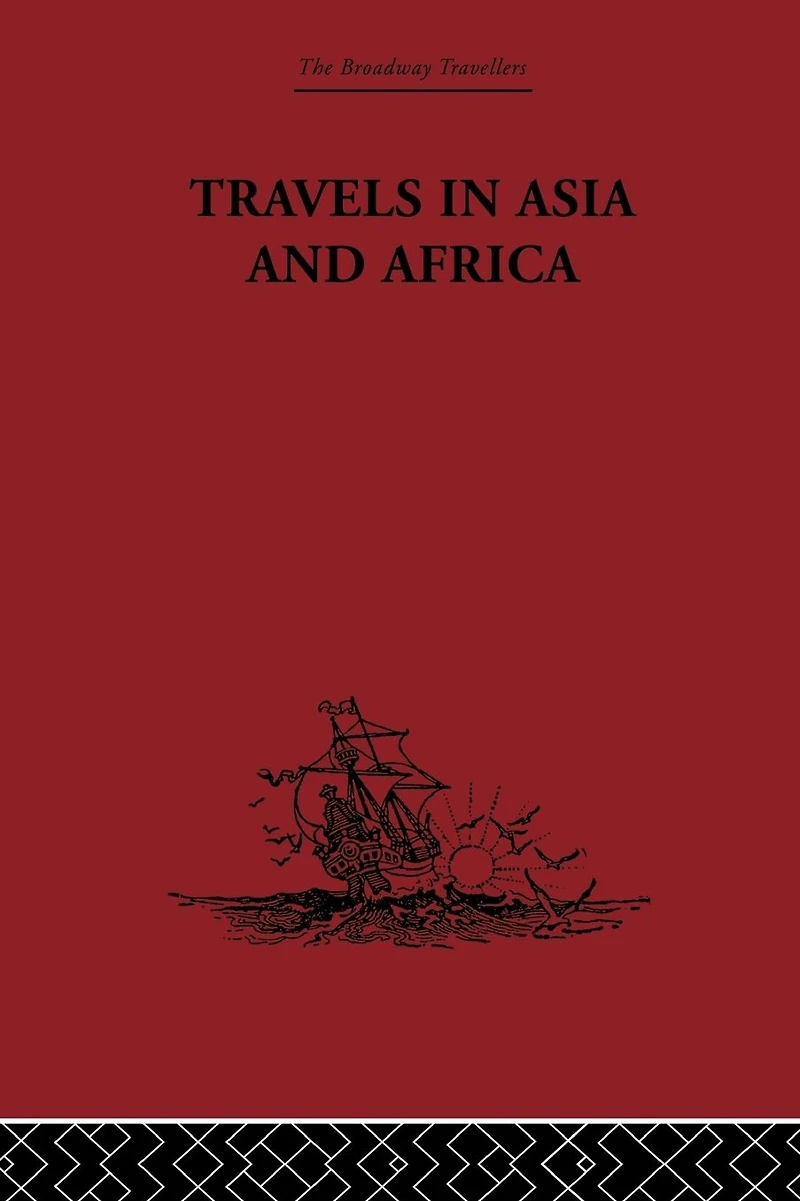 Travels Asia and Africa: 1325-1354
