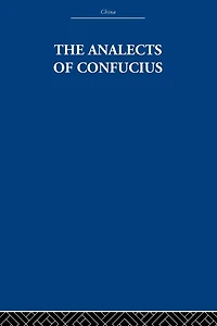 The Analects of Confucius