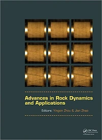 Advances Rock Dynamics and Applications