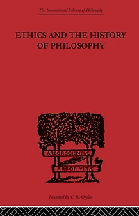 Ethics and the History of Philosophy: Selected Essays
