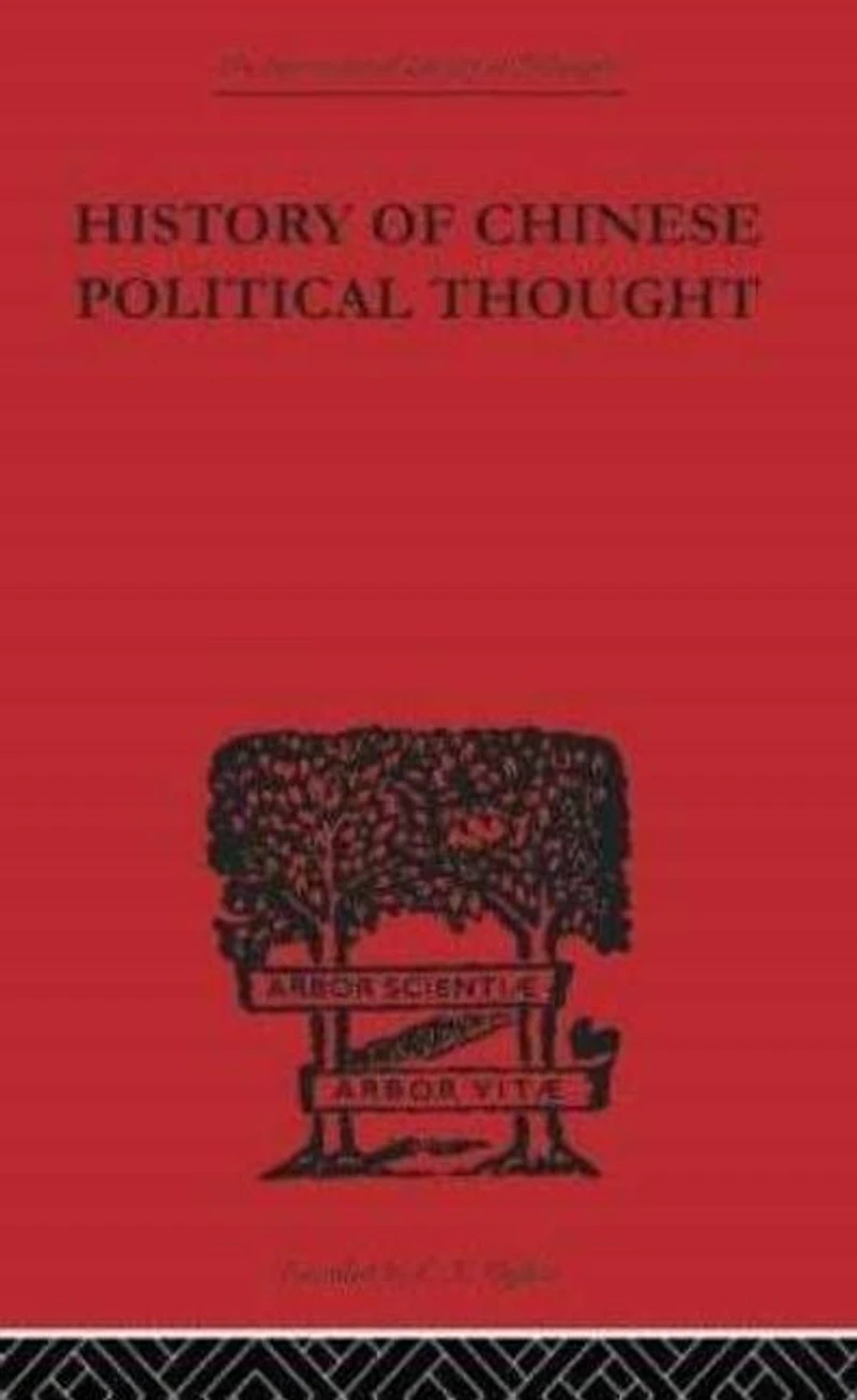 History of Chinese Political Thought: During the Early Tsin Period
