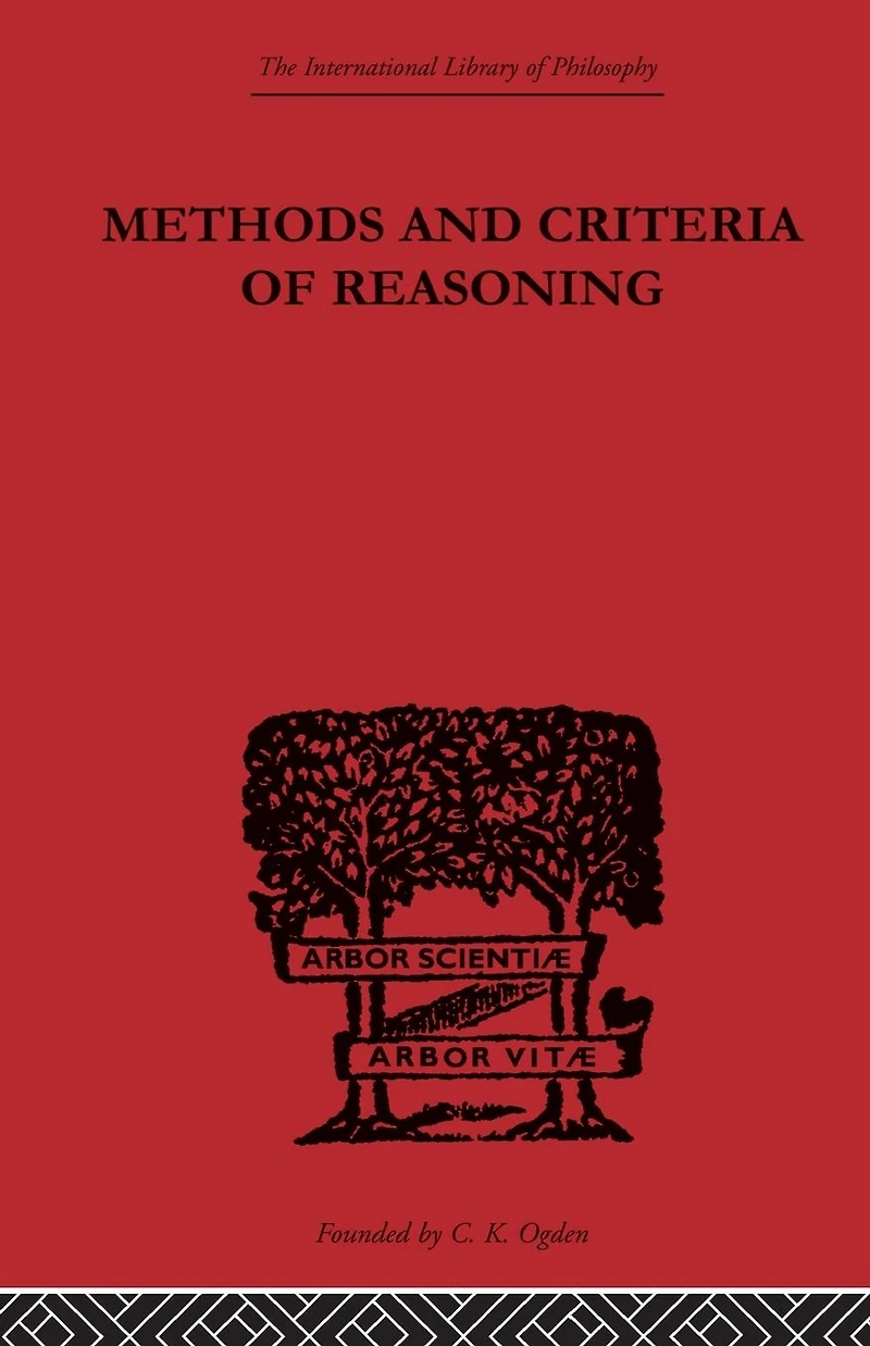 Methods and Criteria of Reasoning: An Inquiry into the Structure Controversy