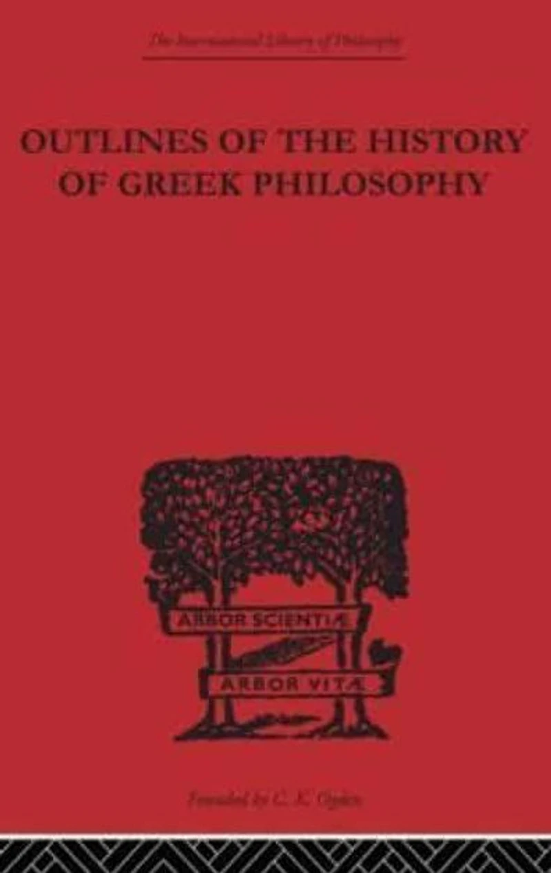 Outlines of the History Greek Philosophy