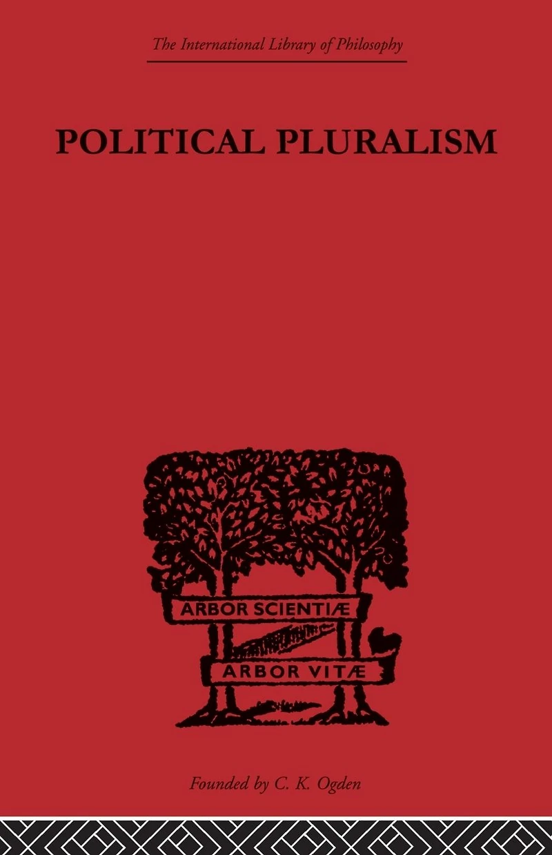 Political Pluralism: A Study Contemporary Theory