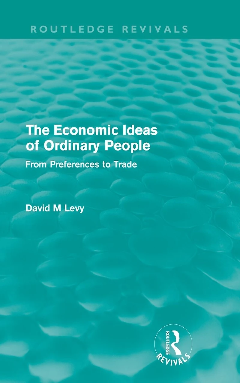 The Economic Ideas of Ordinary People: From preferences to trade