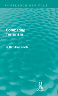 Combating Terrorism (Routledge Revivals)