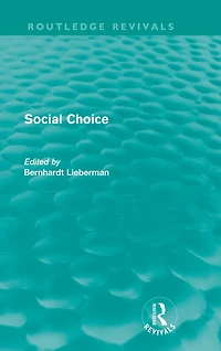 Social Choice (Routledge Revivals)