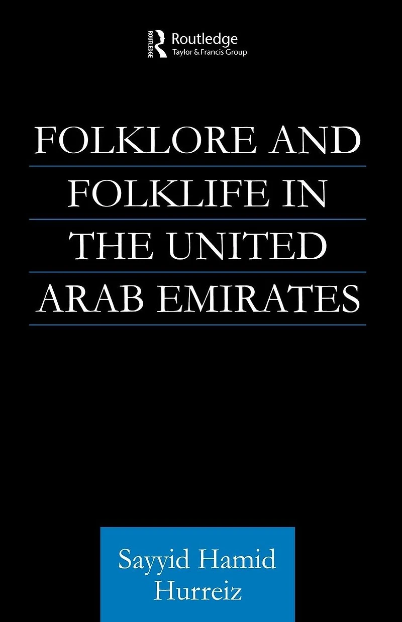 Folklore and Folklife the United Arab Emirates