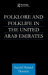 Folklore and Folklife the United Arab Emirates