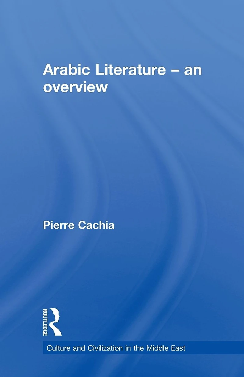 Arabic Literature: An Overview