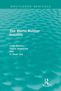 The World Rubber Industry