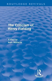 The Criticism of Henry Fielding (Routledge Revivals)