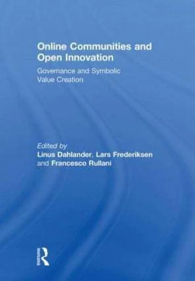 Online Communities and Open Innovation: Governance Symbolic Value Creation
