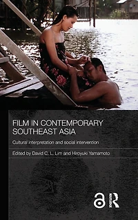 Film Contemporary Southeast Asia: Cultural Interpretation and Social Intervention