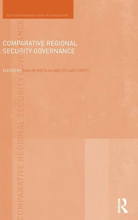Comparative Regional Security Governance