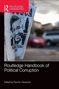Routledge Handbook of Political Corruption