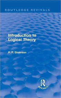 Introduction to Logical Theory (Routledge Revivals)