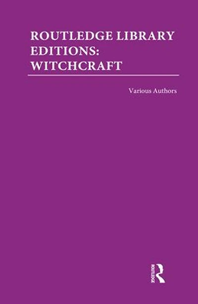 Routledge Library Editions: Witchcraft