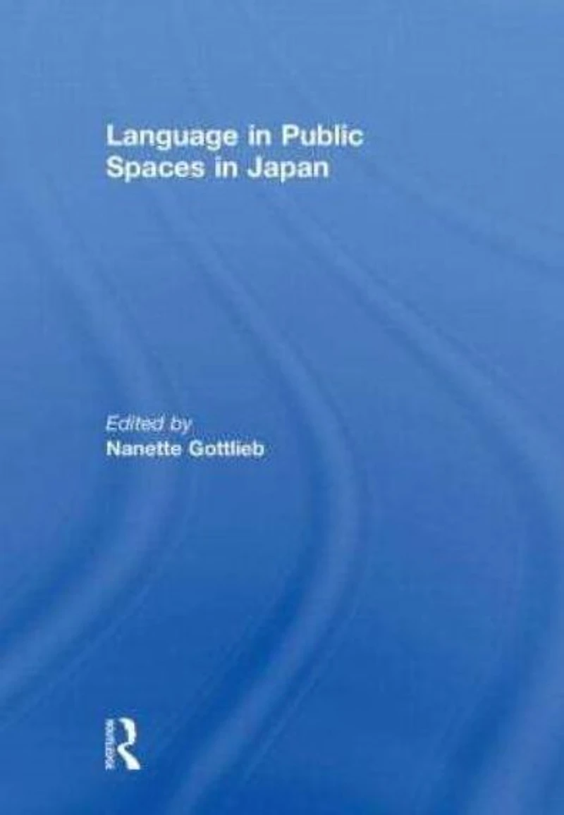 Language Public Spaces Japan