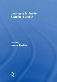 Language Public Spaces Japan