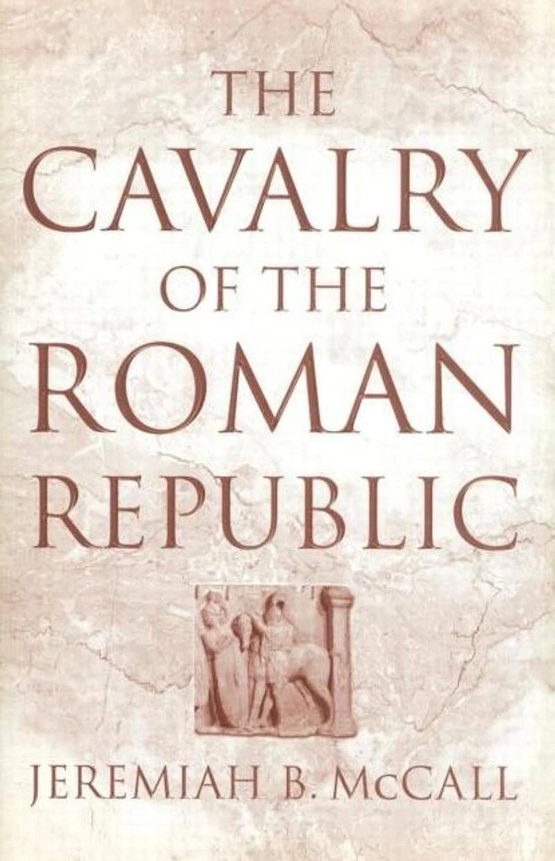 the Cavalry of Roman Republic