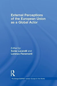 External Perceptions of the European Union as a Global Actor