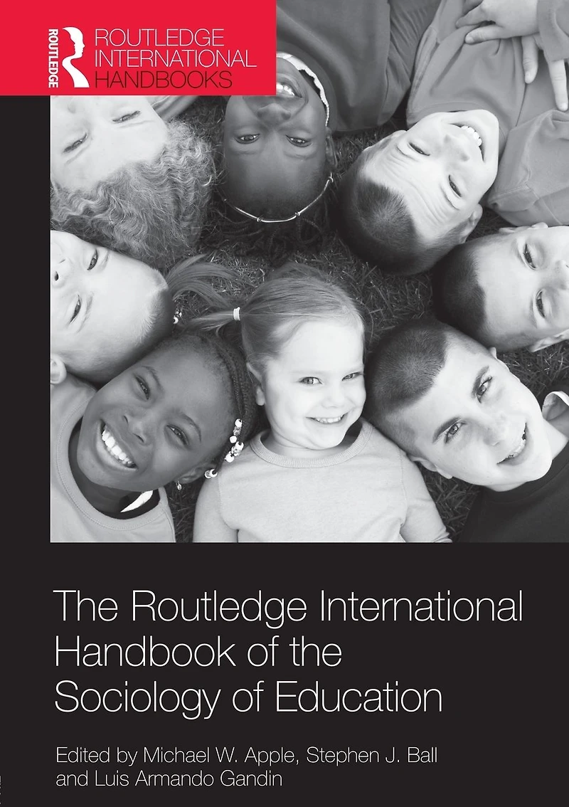 the Routledge International Handbook of Sociology Education