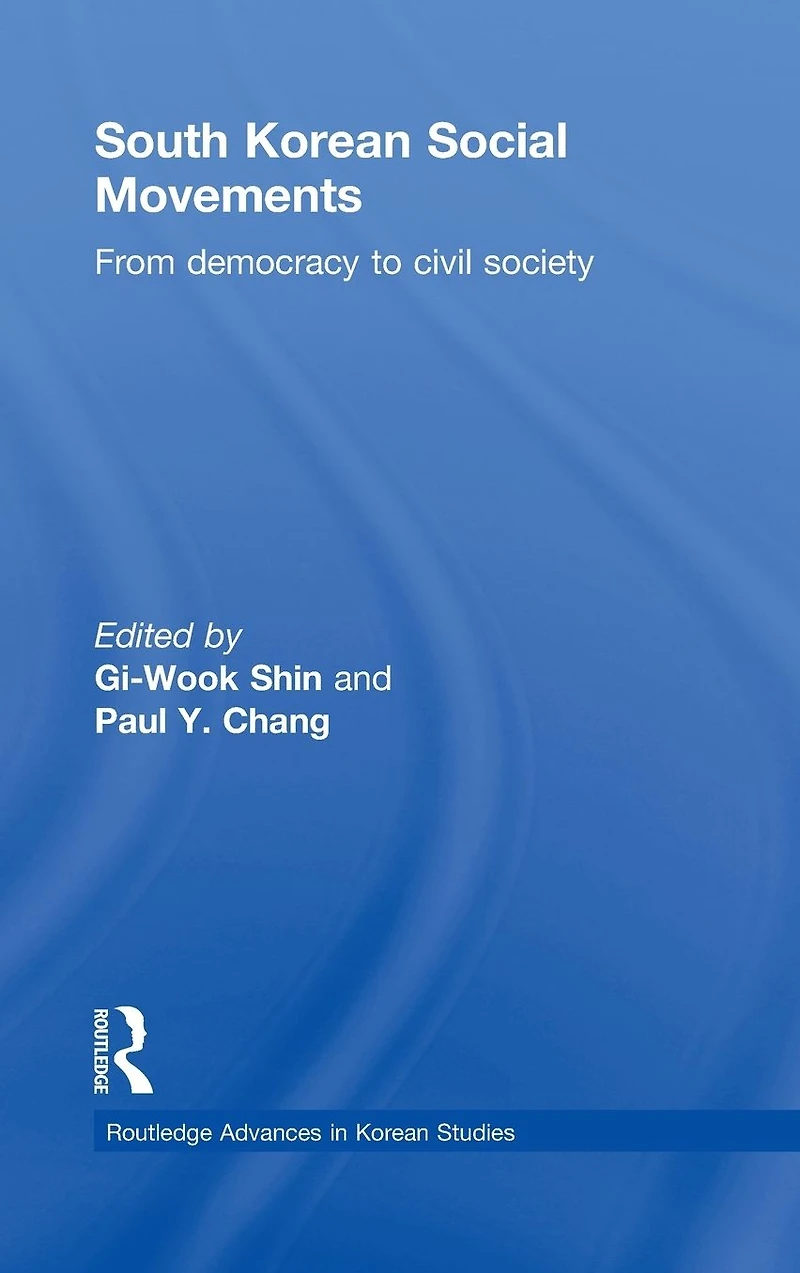South Korean Social Movements: From Democracy to Civil Society