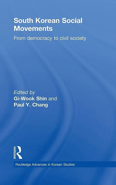 South Korean Social Movements: From Democracy to Civil Society