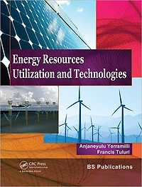 Energy Resources, Utilization & Technologies
