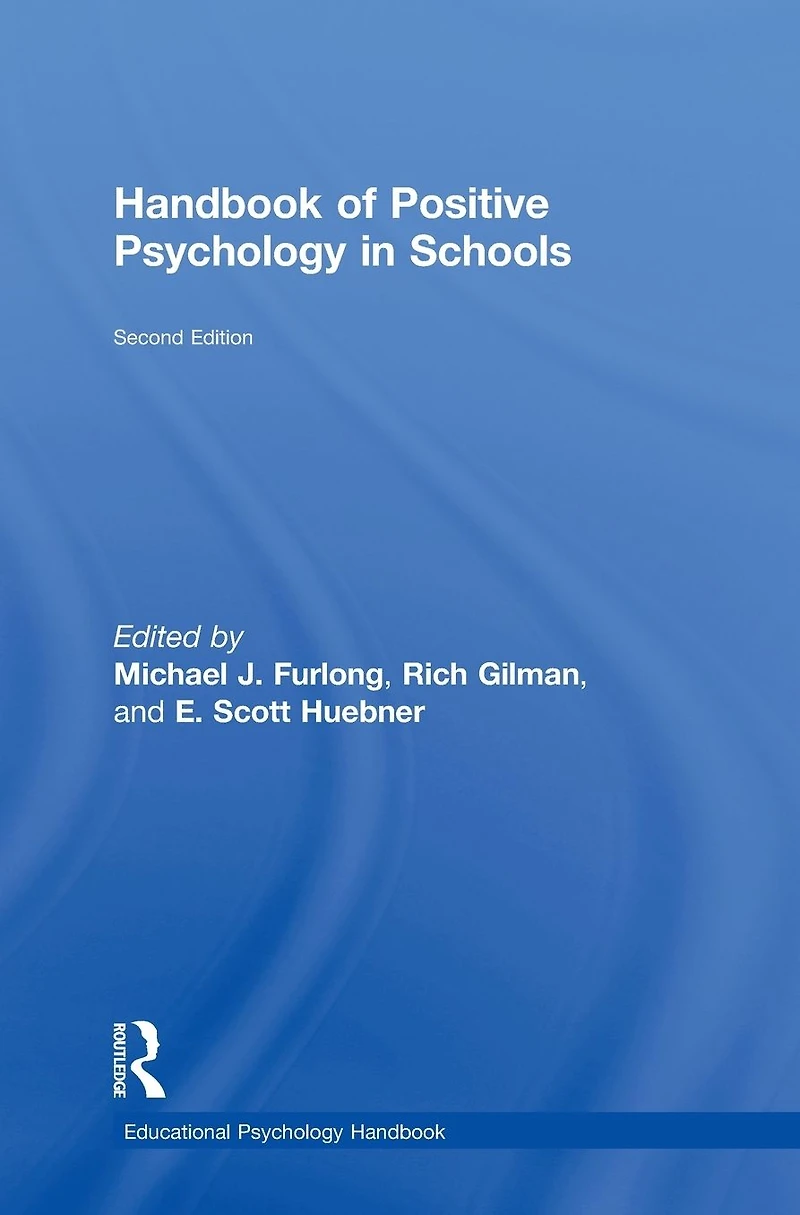 Handbook of Positive Psychology Schools