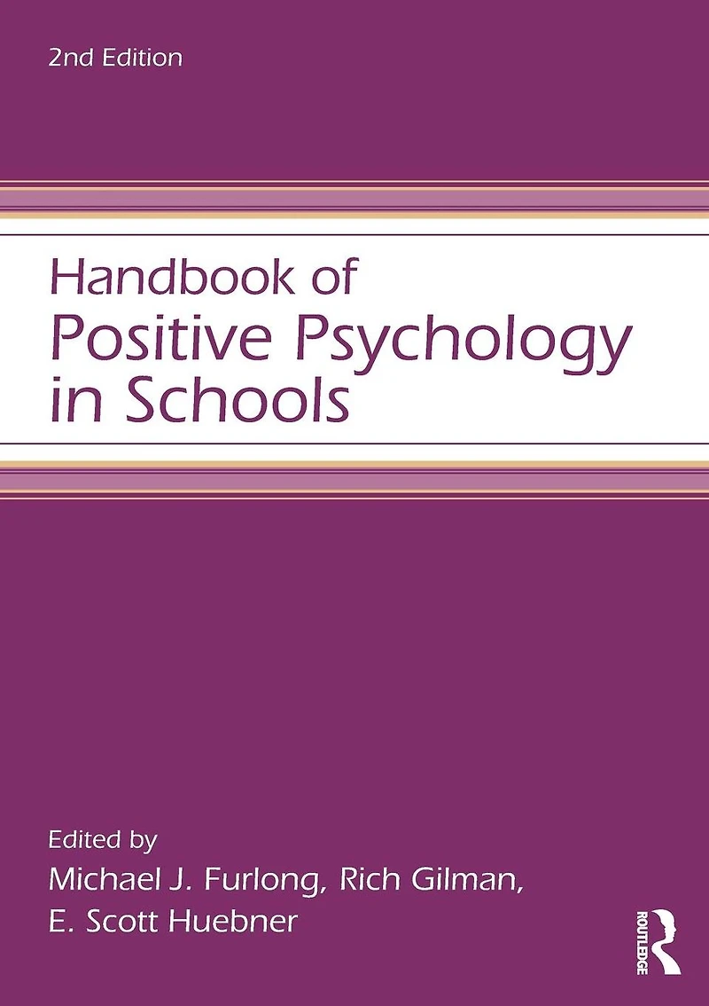 Handbook of Positive Psychology Schools
