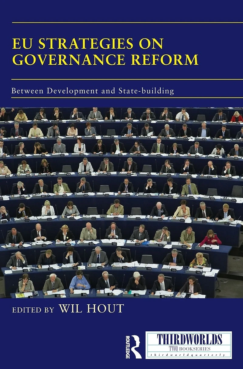 EU Strategies on Governance Reform: Between Development and State-building