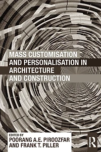 Mass Customisation and Personalisation Architecture Construction