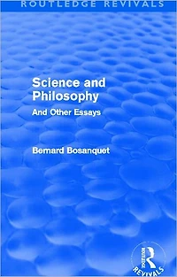 Science And Philosophy (Routledge Revivals): Other Essays