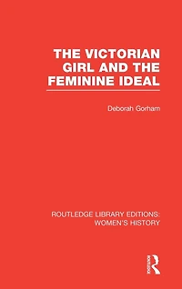 the Victorian Girl and Feminine Ideal