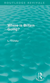 Where is Britain Going? (Routledge Revivals)