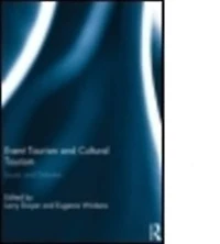 Event Tourism and Cultural Tourism: Issues Debates