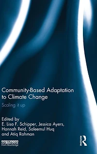 Community-Based Adaptation to Climate Change: Scaling it up