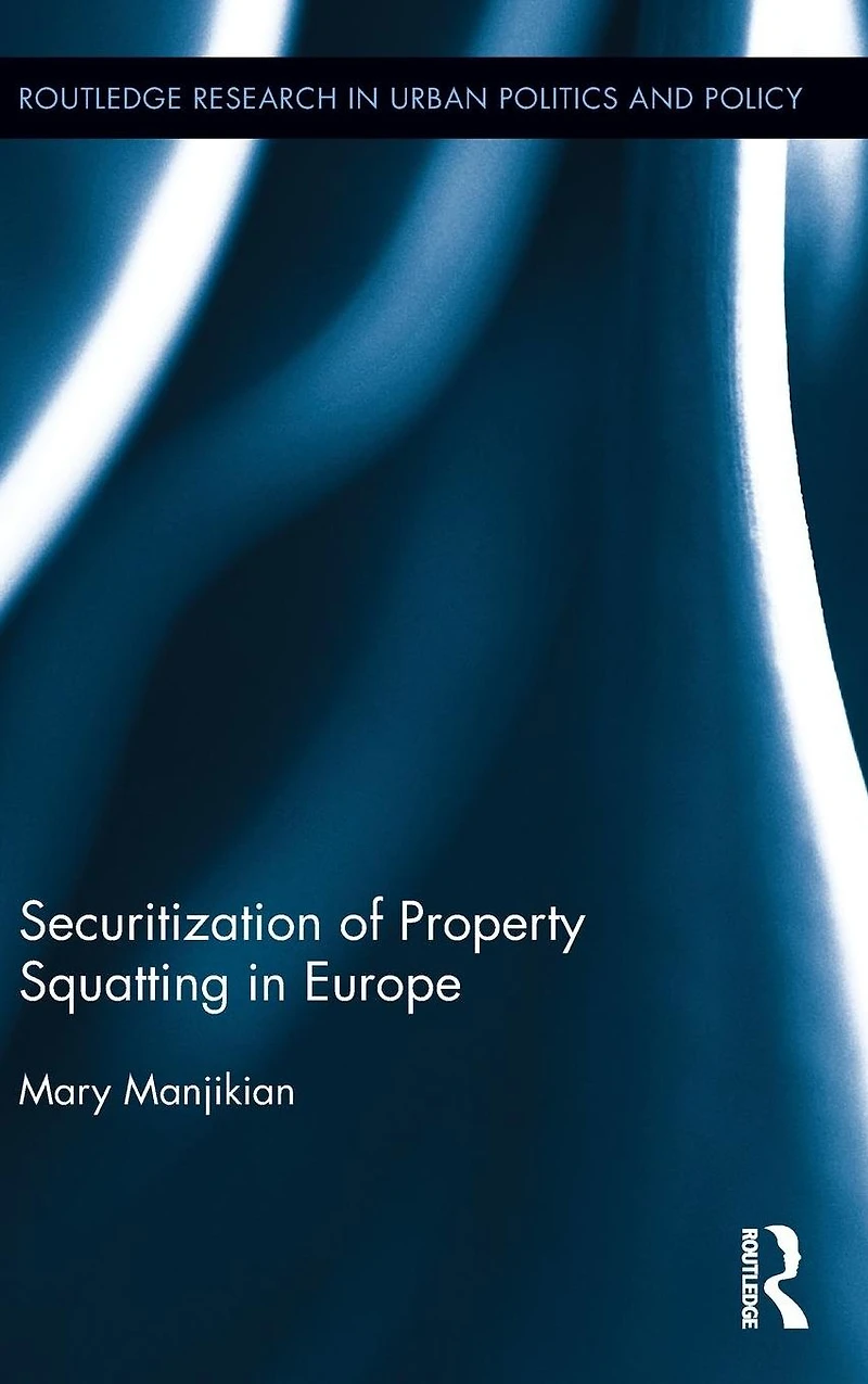 Securitization of Property Squatting Europe