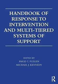 Handbook of Response to Intervention and Multi-Tiered Systems Support