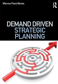 Demand Driven Strategic Planning